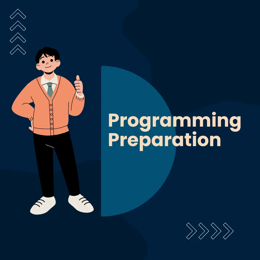 programming preparation